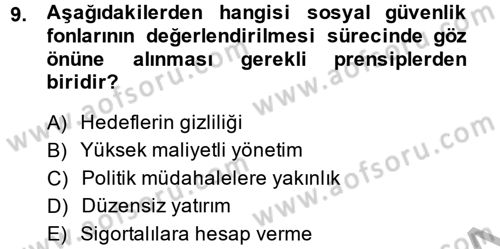 Sosyal Güvenlik Dersi 2014 - 2015 Yılı (Final) Dönem Sonu Sınav Soruları 9. Soru