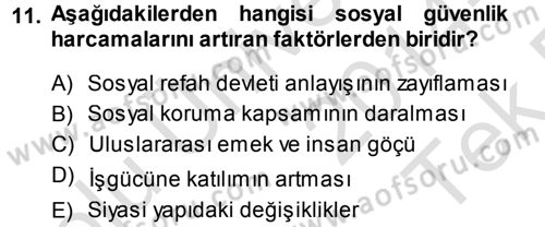 Sosyal Güvenlik Dersi 2014 - 2015 Yılı Tek Ders Sınav Soruları 11. Soru