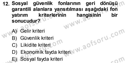 Sosyal Güvenlik Dersi 2014 - 2015 Yılı Tek Ders Sınav Soruları 12. Soru