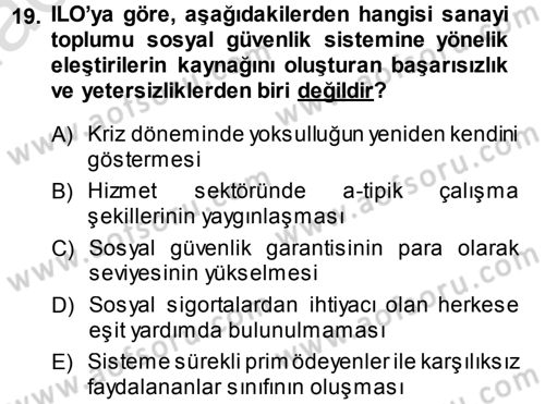 Sosyal Güvenlik Dersi 2014 - 2015 Yılı Tek Ders Sınav Soruları 19. Soru