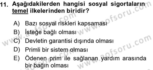 Sosyal Güvenlik Dersi 2015 - 2016 Yılı (Vize) Ara Sınav Soruları 11. Soru