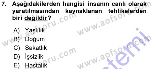 Sosyal Güvenlik Dersi 2015 - 2016 Yılı (Vize) Ara Sınav Soruları 7. Soru