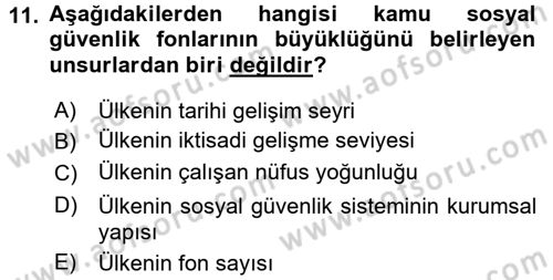 Sosyal Güvenlik Dersi 2015 - 2016 Yılı (Final) Dönem Sonu Sınav Soruları 11. Soru