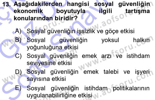 Sosyal Güvenlik Dersi 2015 - 2016 Yılı (Final) Dönem Sonu Sınav Soruları 13. Soru