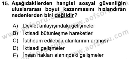 Sosyal Güvenlik Dersi 2015 - 2016 Yılı (Final) Dönem Sonu Sınav Soruları 15. Soru