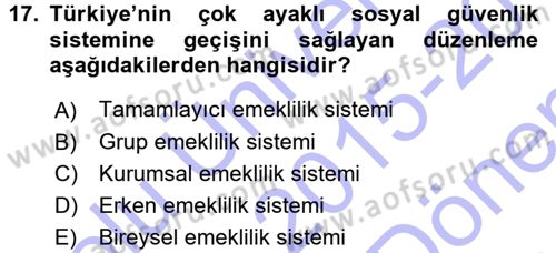 Sosyal Güvenlik Dersi 2015 - 2016 Yılı (Final) Dönem Sonu Sınav Soruları 17. Soru