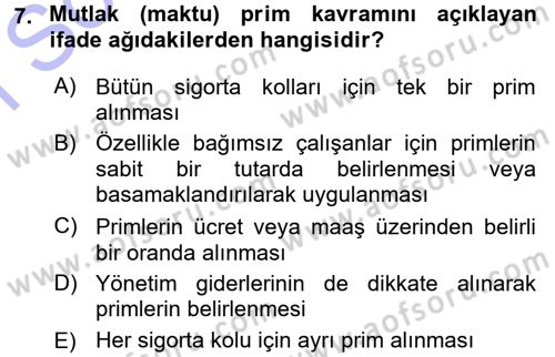 Sosyal Güvenlik Dersi 2015 - 2016 Yılı (Final) Dönem Sonu Sınav Soruları 7. Soru