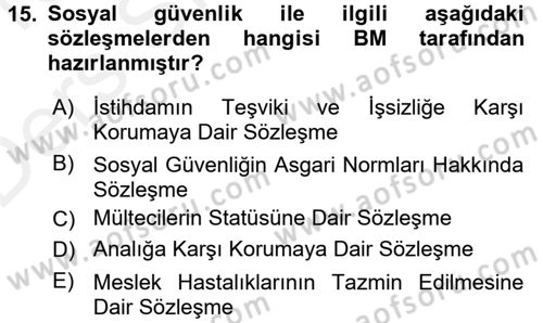 Sosyal Güvenlik Dersi 2015 - 2016 Yılı Tek Ders Sınav Soruları 15. Soru