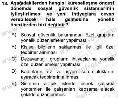 Sosyal Güvenlik Dersi 2015 - 2016 Yılı Tek Ders Sınav Soruları 18. Soru