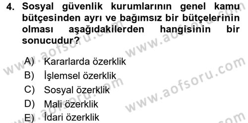 Sosyal Güvenlik Dersi 2015 - 2016 Yılı Tek Ders Sınav Soruları 4. Soru