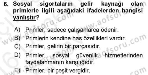 Sosyal Güvenlik Dersi 2015 - 2016 Yılı Tek Ders Sınav Soruları 6. Soru