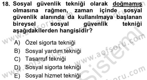Sosyal Güvenlik Dersi 2016 - 2017 Yılı (Vize) Ara Sınav Soruları 18. Soru