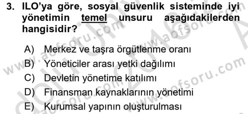 Sosyal Güvenlik Dersi 2016 - 2017 Yılı (Vize) Ara Sınav Soruları 3. Soru