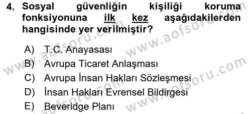 Sosyal Güvenlik Dersi Ara Sınavı Deneme Sınav Soruları 4. Soru