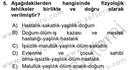 Sosyal Güvenlik Dersi 2016 - 2017 Yılı (Vize) Ara Sınav Soruları 5. Soru