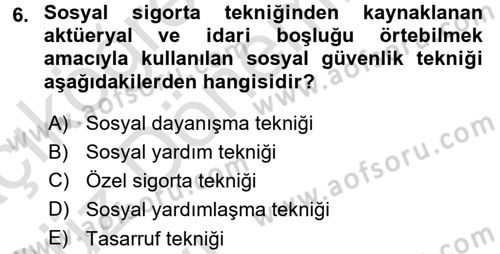 Sosyal Güvenlik Dersi 2016 - 2017 Yılı (Vize) Ara Sınav Soruları 6. Soru