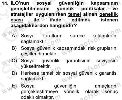 Sosyal Güvenlik Dersi 2016 - 2017 Yılı (Final) Dönem Sonu Sınavı 14. Soru