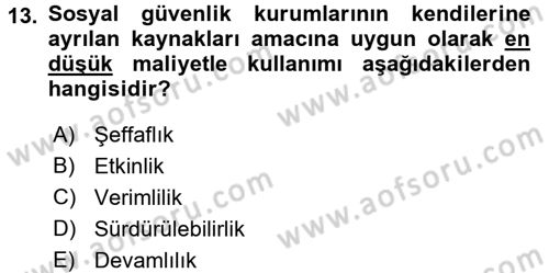 Sosyal Güvenlik Dersi 2017 - 2018 Yılı (Vize) Ara Sınav Soruları 13. Soru