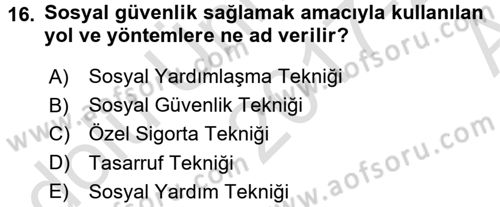 Sosyal Güvenlik Dersi 2017 - 2018 Yılı (Vize) Ara Sınav Soruları 16. Soru