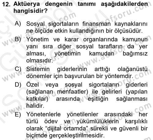 Sosyal Güvenlik Dersi 2017 - 2018 Yılı (Final) Dönem Sonu Sınav Soruları 12. Soru