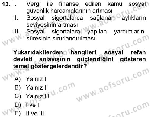 Sosyal Güvenlik Dersi 2017 - 2018 Yılı (Final) Dönem Sonu Sınavı 13. Soru