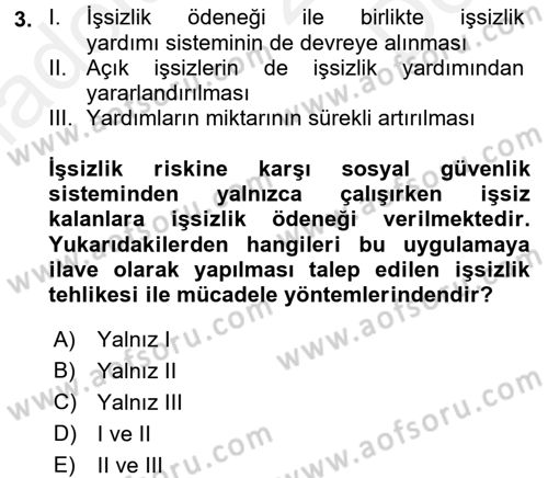 Sosyal Güvenlik Dersi 2017 - 2018 Yılı (Final) Dönem Sonu Sınav Soruları 3. Soru