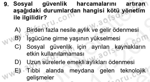 Sosyal Güvenlik Dersi 2017 - 2018 Yılı (Final) Dönem Sonu Sınav Soruları 9. Soru