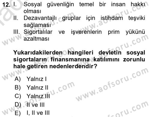 Sosyal Güvenlik Dersi 2018 - 2019 Yılı 3 Ders Sınav Soruları 12. Soru