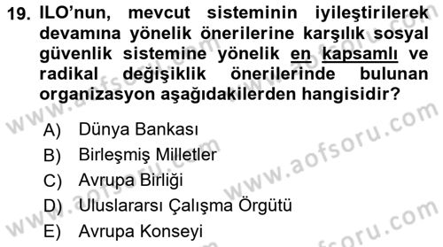 Sosyal Güvenlik Dersi 2018 - 2019 Yılı 3 Ders Sınav Soruları 19. Soru