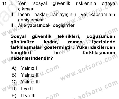 Sosyal Güvenlik Dersi 2018 - 2019 Yılı (Vize) Ara Sınav Soruları 11. Soru