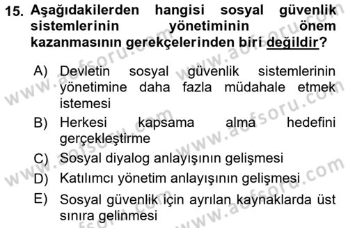 Sosyal Güvenlik Dersi 2018 - 2019 Yılı (Vize) Ara Sınav Soruları 15. Soru