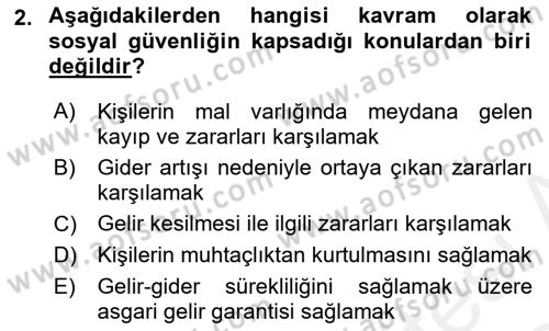 Sosyal Güvenlik Dersi Ara Sınavı Deneme Sınav Soruları 2. Soru