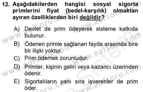 Sosyal Güvenlik Dersi 2018 - 2019 Yılı (Final) Dönem Sonu Sınav Soruları 12. Soru