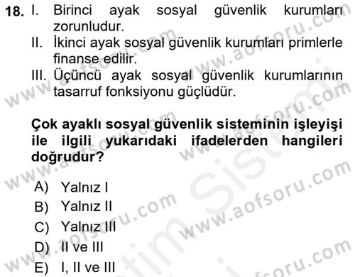 Sosyal Güvenlik Dersi 2018 - 2019 Yılı (Final) Dönem Sonu Sınav Soruları 18. Soru