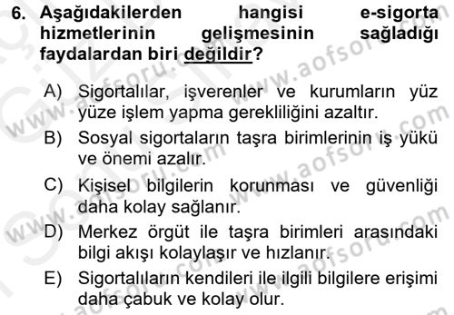 Sosyal Güvenlik Dersi 2018 - 2019 Yılı (Final) Dönem Sonu Sınav Soruları 6. Soru