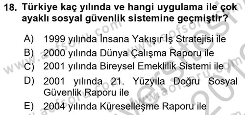 Sosyal Güvenlik Dersi 2018 - 2019 Yılı Yaz Okulu Sınav Soruları 18. Soru