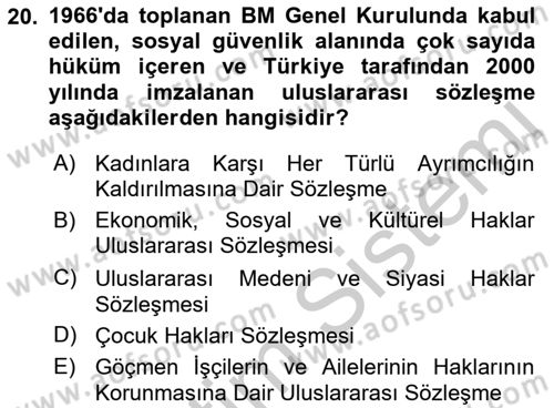Sosyal Güvenlik Dersi 2018 - 2019 Yılı Yaz Okulu Sınav Soruları 20. Soru
