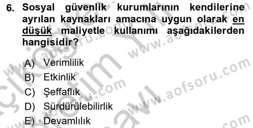 Sosyal Güvenlik Dersi 2018 - 2019 Yılı Yaz Okulu Sınav Soruları 6. Soru