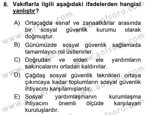 Sosyal Güvenlik Dersi 2018 - 2019 Yılı Yaz Okulu Sınav Soruları 8. Soru