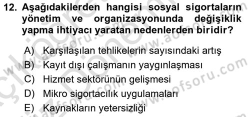 Sosyal Güvenlik Dersi 2019 - 2020 Yılı (Vize) Ara Sınav Soruları 12. Soru