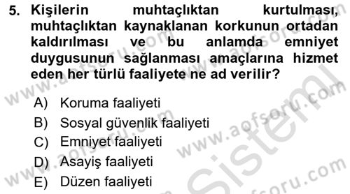 Sosyal Güvenlik Dersi 2019 - 2020 Yılı (Vize) Ara Sınav Soruları 5. Soru