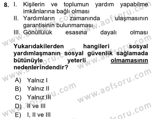 Sosyal Güvenlik Dersi 2019 - 2020 Yılı (Vize) Ara Sınav Soruları 8. Soru