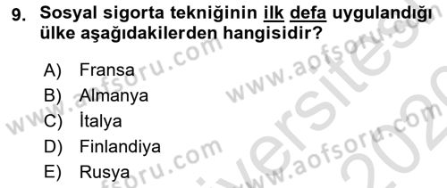 Sosyal Güvenlik Dersi 2019 - 2020 Yılı (Vize) Ara Sınav Soruları 9. Soru