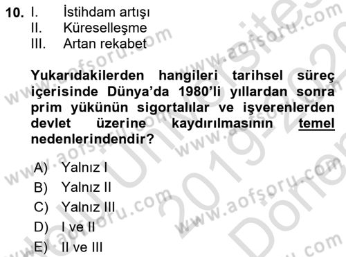 Sosyal Güvenlik Dersi 2019 - 2020 Yılı (Final) Dönem Sonu Sınav Soruları 10. Soru