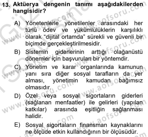 Sosyal Güvenlik Dersi 2019 - 2020 Yılı (Final) Dönem Sonu Sınav Soruları 13. Soru