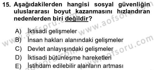 Sosyal Güvenlik Dersi 2019 - 2020 Yılı (Final) Dönem Sonu Sınav Soruları 15. Soru