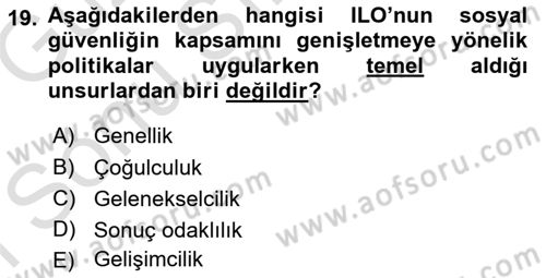 Sosyal Güvenlik Dersi 2019 - 2020 Yılı (Final) Dönem Sonu Sınav Soruları 19. Soru