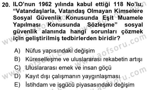 Sosyal Güvenlik Dersi 2019 - 2020 Yılı (Final) Dönem Sonu Sınav Soruları 20. Soru