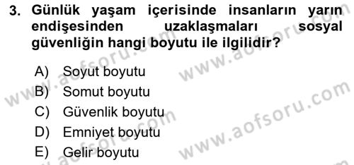 Sosyal Güvenlik Dersi 2019 - 2020 Yılı (Final) Dönem Sonu Sınav Soruları 3. Soru