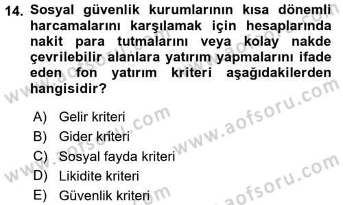 Sosyal Güvenlik Dersi 2020 - 2021 Yılı Yaz Okulu Sınav Soruları 14. Soru